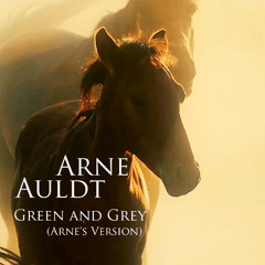 Green and Grey (Arne's Version)