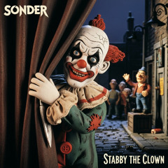 Sonder - (1991) Public Service Cackle - Stabby the Clown [S01]