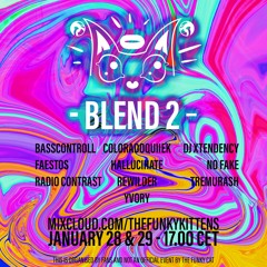 The Funky Kittens - Blend 2 - DJ Xtendency in the mix