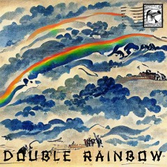 double rainbow (165bpm)