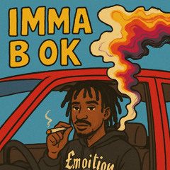 IMMA B OK (prod.taeHuncho)