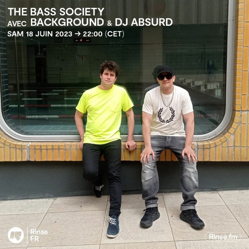 The Bass Society avec Background & Dj Absurd - 18 juin 2023