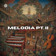 Melodia (Pt. II)