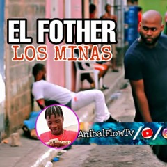 El Fother - Los Mina