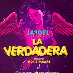 Jaydel- La Verdadera Prod. Movie Makers