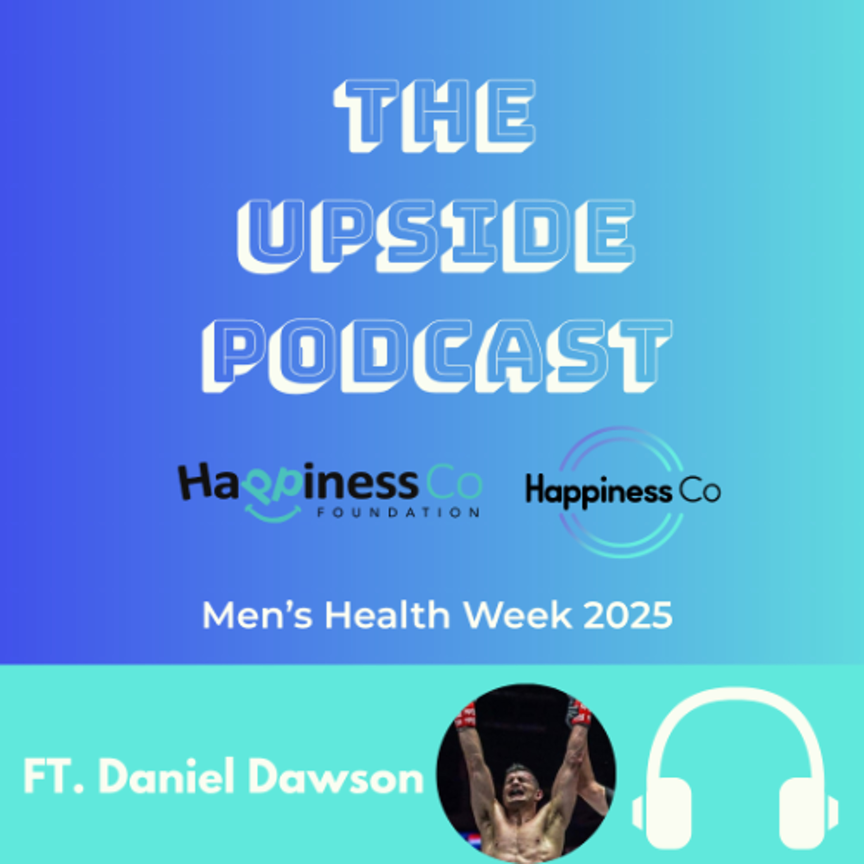 Rising Strong And Living With Purpose. feat Daniel Dawson episode artwork