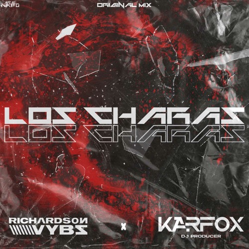 KARFOX x RICHARDSON VYBZ - Los Charas