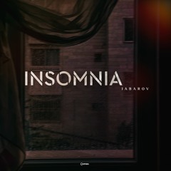 Jabarov - Insomnia