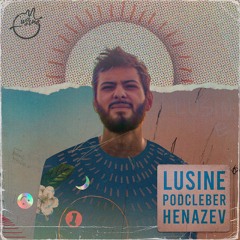 LUSINE PODCLEBER 32 - HENAZEV