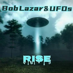 Bob Lazar & UFOs