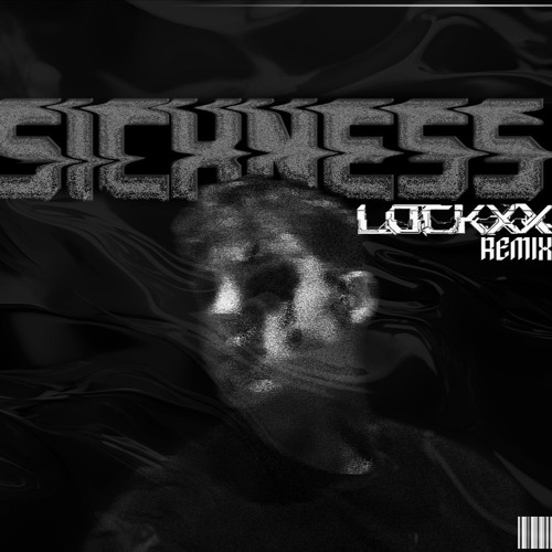 [Free DL] | Sickness - Narkørak (Lockxx Remix)
