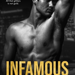 ⚡[PDF]✔ Infamous: A Rockstar, Second Chance Romance (Kings of Capital)