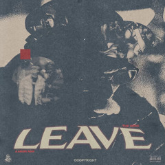 Leave w/ Aaron May