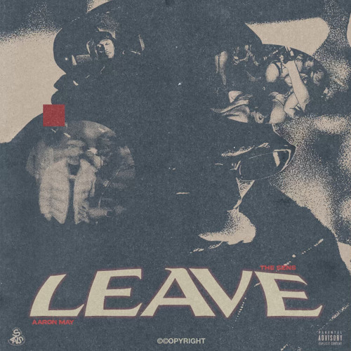 Leave w/ Aaron May