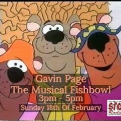 The Musical Fishbowl With Gavin Page Sunday Roast... 18.02.2024