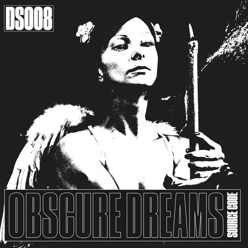 SINDEX PREMIERE: SOURCE CODE - Obscure Dreams [DS008]