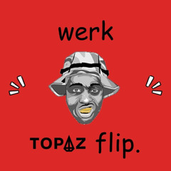 a$ap ferg - werk (TOPAZ Flip) FREE DOWNLOAD