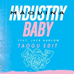 Industry Baby/Maquina (taogu Edit) - Lil Nas X, Jack Harlow & Boombox Cartel