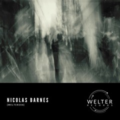 Nicolas Barnes - Lights Above [WELTER204]