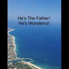 What He Is: He's The Father-Hymn 1103 🌺 Lo Que Es: Es El Padre-Himno 92 🌹                     .mp3