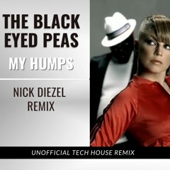 Black Eyed peas - My Humps [Nick Diezel RMX] - FREE DOWNLOAD