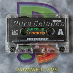 DJ Brockie & MC's IC3, Foxy, Fats, 5ive O & Shabba - Pure Science 20-02-99