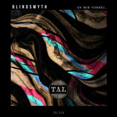 B2 Blindsmyth - Im Vakuum (Original Mix) [TAL012]