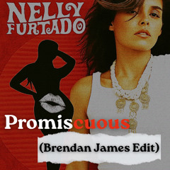 Nelly Furtardo - Promiscous (Brendan James Edit) (FREE DOWNLOAD)