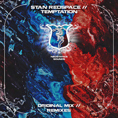 NS799 : Stan Redspace - Temptation (Shabboo Harper Remix) [PROMO 18/01/2020]