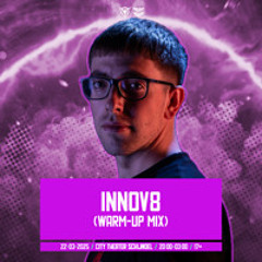 Warm-up Mix Infinity Festival 2025 by INNOV8