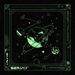 Servo - All Night