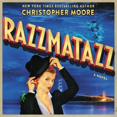 RAZZMATAZZ by Christopher Moore