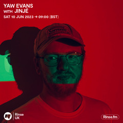 Yaw Evans with Jinjé - 10 June 2023