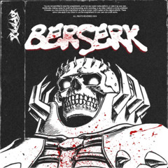BERSERK