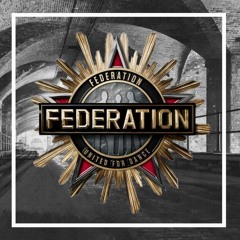 FEDERATION CLASSICS - Mixed By Smudge & Dance Myth