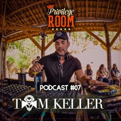 2020.10.07 - Privilege Room Podcast #07 - Tom Keller