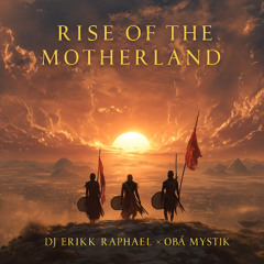 Rise of the Motherland