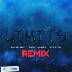 Limits Dhol Remix Big Boi Deep Ft. Lahoria Production | Sunny Malton | Byg Byrd | Brown Boys