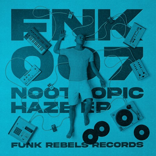 Nootropic Haze Ep - FNK007