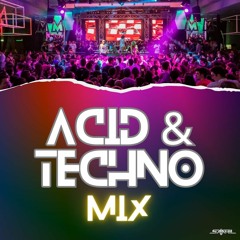 Electrofied (Acid & Techno Mix)