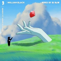 Remedy : Remix by Dj R@W