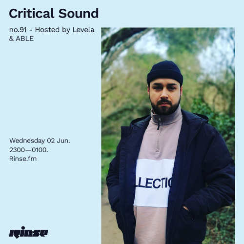 Critical Sound no.91 - Hosted by Levela & ABLE - 02 June 2021