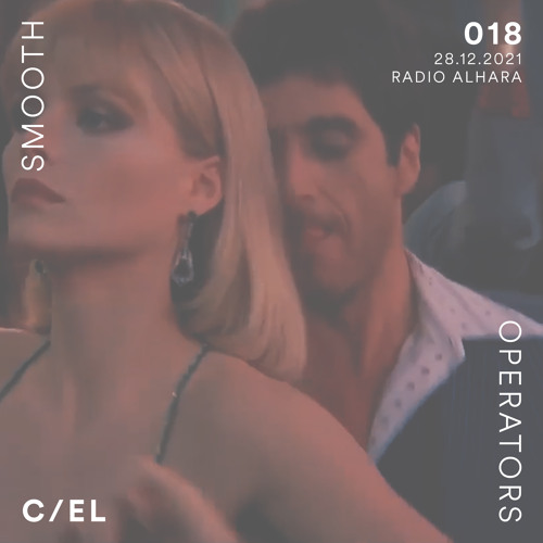 018 - Smooth Operators w/ C/EL (Radio alHara, Bethlehem)