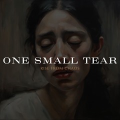 One Small Tear