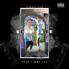 Timmy Lee - Cold Case (Prod. Timmy Lee)