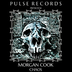 PRFDL004 - MORGAN COOK - CHAOS (FREE DOWNLOAD)