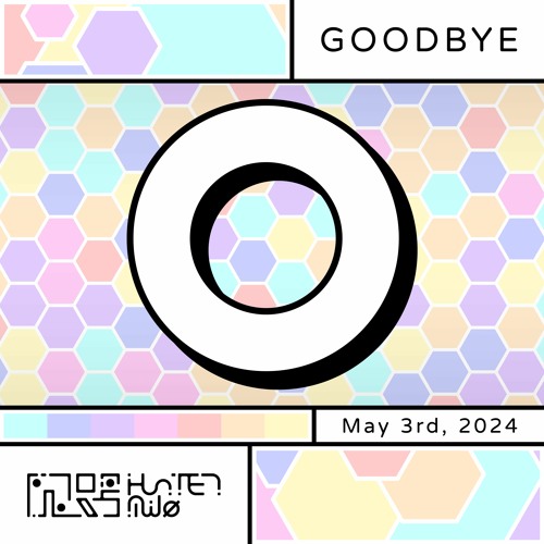 Hunter Milo - Goodbye
