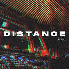 Zy Ril - Distance