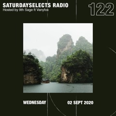 SaturdaySelects Radio Show #122 ft VANYFOX