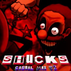 SHUCKS - CASUAL MIX (V2)
